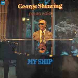 George Shearing - My Ship download mp3