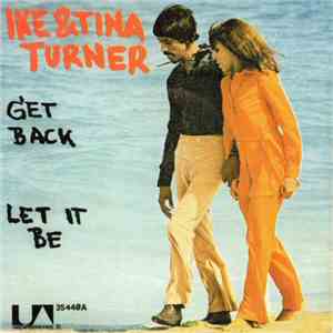 Ike & Tina Turner - Get Back / Let It Be download mp3