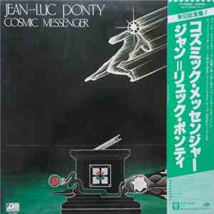 Jean-Luc Ponty - Cosmic Messenger download mp3