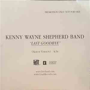 Kenny Wayne Shepherd Band - Last Goodbye mp3 download