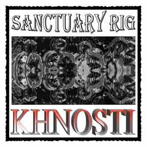 Sanctuary Rig - Khnosti download mp3