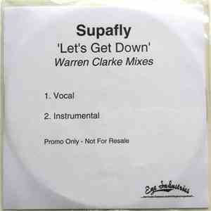 Supafly - Let's Get Down (Warren Clarke Mixes) download mp3