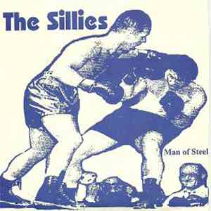 The Sillies - Man Of Steel download mp3
