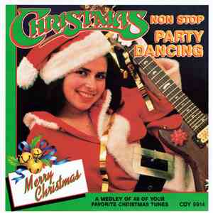 Unknown Artist - Christmas Non Stop Party Dancing download mp3