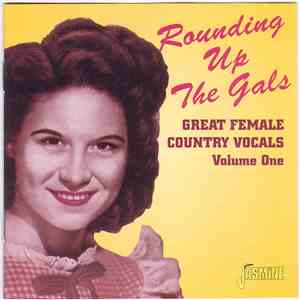 Various - Rounding Up The Gals (Great Female Country Vocals Volume One) download mp3
