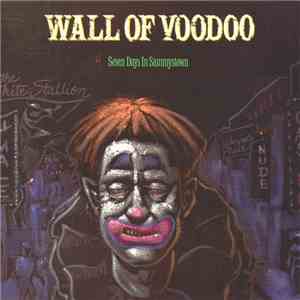 Wall Of Voodoo - Seven Days In Sammystown download mp3