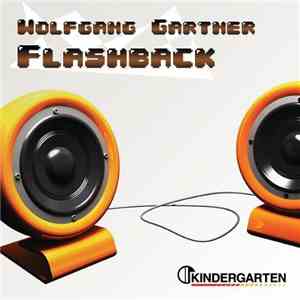 Wolfgang Gartner - Flashback download mp3