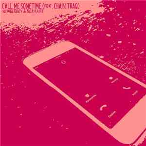 Wonderboy, Noah Airé - Call Me Sometime download mp3