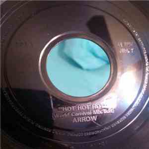 Arrow  - Hot Hot Hot (World Carnival Mix Edit) download mp3