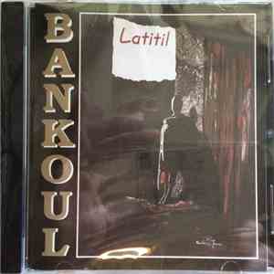 Bankoul - Latitil download mp3