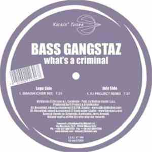 Bass Gangstaz - What's A Criminal mp3 download
