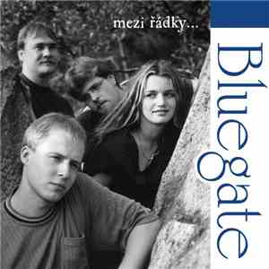Bluegate - Mezi Řádky... download mp3