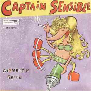 Captain Sensible / The Real People - Cigarette Sandy / Waiting For The World download mp3