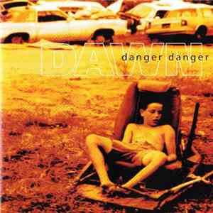 Danger Danger - Dawn download mp3