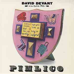 David Devant And His Spirit Wife - Pimlico download mp3