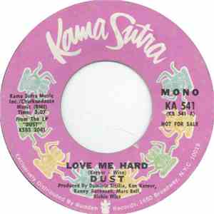 Dust  - Love Me Hard download mp3
