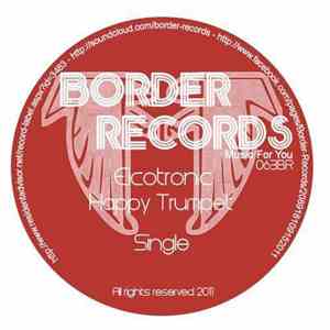 Eicotronic - Happy Trumpet mp3 download