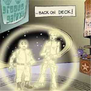 Groove Galaxi - ... Back On Deck! download mp3