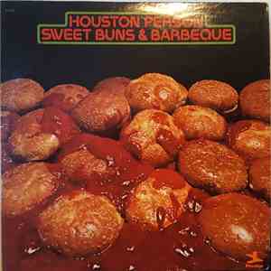 Houston Person - Sweet Buns & Barbeque download mp3