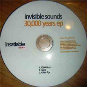 Invisible Sounds - 30,000 Years EP download mp3