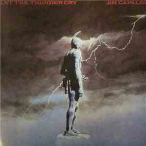 Jim Capaldi - Let The Thunder Cry download mp3