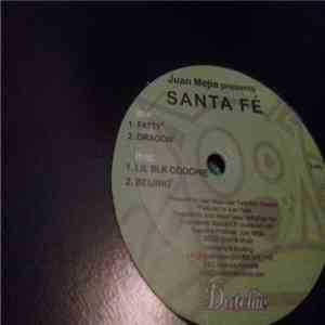 Juan Mejia - Presents Santa Fé download mp3