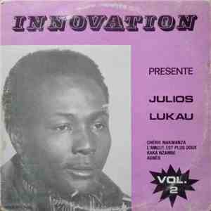 Julios Lukau, Orchestre Mode Succes - Innovation Présente Julios Lukau - Orchestre Mode Succes Vol.2 download mp3