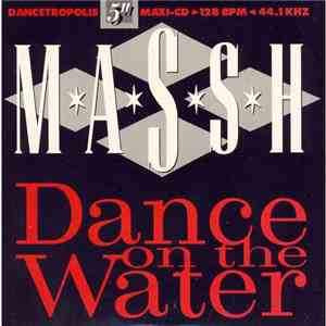 MASSH - Dance On The Water download mp3
