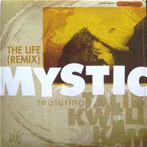 Mystic  - The Life (Remix) download mp3
