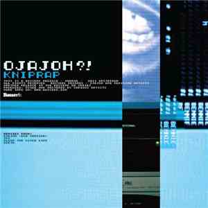 Ojajoh?! - Kniprap Ep download mp3