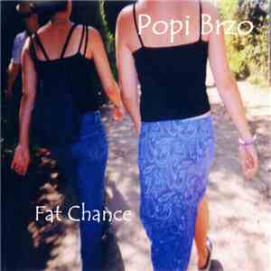 Popi Brzo - Fat Chance download mp3