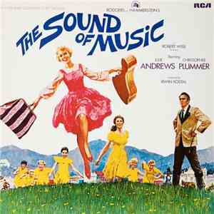 Rodgers And Hammerstein / Julie Andrews, Christopher Plummer, Irwin Kostal - The Sound Of Music (An Original Soundtrack Recording) download mp3