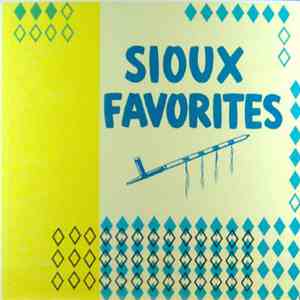 Sioux  - Sioux Favorites mp3 download
