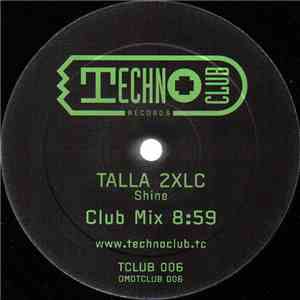 Talla 2XLC - Shine download mp3