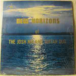The Josh Noland Guitar Duo - New Horizons Of The Josh Noland Guitar Duo download mp3