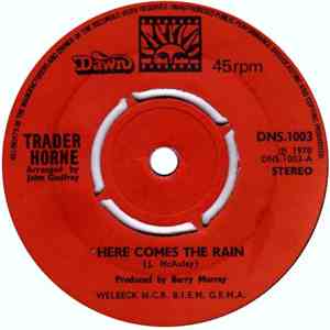 Trader Horne - Here Comes The Rain download mp3