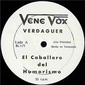 Verdaguer  - El Caballero Del Humorismo download mp3
