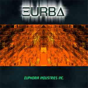 Xurba - Euphoria Industries Inc. download mp3