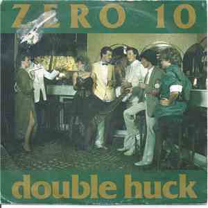 Zero 10 - Double Huck download mp3