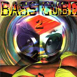 Bass Cube - Bass Cube 2 download mp3