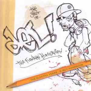 Del Tha Funkee Homosapien - The Best Of... (The Elektra Years): B-Boy Handbook download mp3