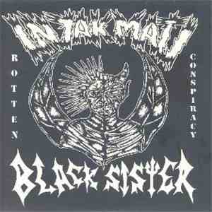 Injakmati / Black Sister - Rotten Conspiracy download mp3