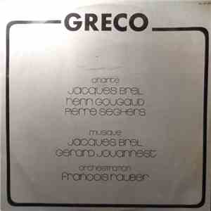 Juliette Gréco - Gréco Chante Jacques Brel, Henri Gougaud, Pierre Seghers download mp3