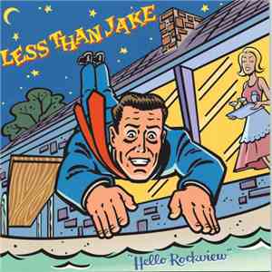 Less Than Jake - Hello Rockview download mp3