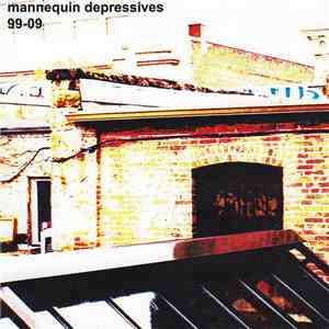Mannequin Depressives - 99-09 download mp3