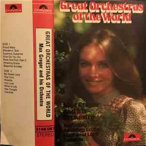 Max Greger And His Orchestra - Great Orchestras Of The World. Max Greger And His Orchestra download mp3