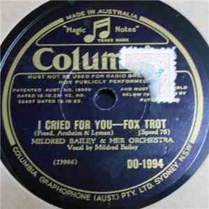 Mildred Bailey & Her Orchestra / Horace Heidt & His Musical Knights - I Cried For You / Wishing download mp3