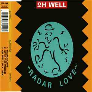 Oh Well - Radar Love download mp3