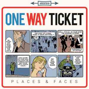 One Way Ticket  - Places & Faces download mp3