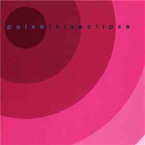 Polvo - This Eclipse download mp3
